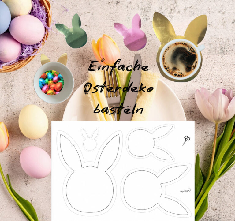 Ostern - Tolle Bastel-Vorlagen zum Ausdrucken | helpfully.de