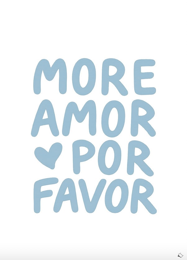 cooles Wandbild mit blauem Schriftzug more amor por favor zum ausdrucken
