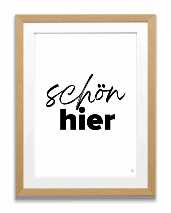 Wandbild mit Spruch schön hier in schwarz-weiß zum Ausdrucken A4
