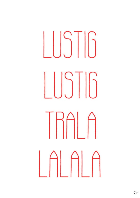 Cooles A4 Poster mit Schriftzug Lustig Lustig Trala Lalala zum Ausdrucken in rot-weiß