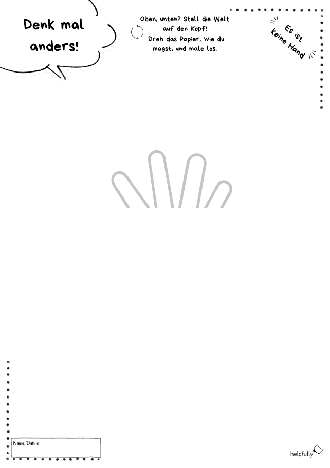 Es ist keine Hand! Denk mal anders Malvorlage zum Ausdrucken