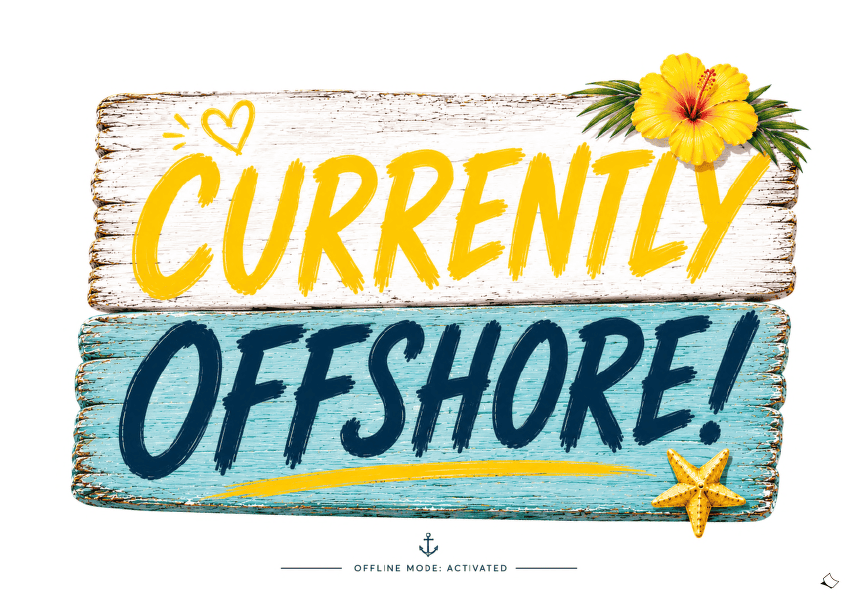 Lustig-spritziges Schild für Tür oder Wand: CURRENTLY OFFSHORE zum Ausdrucken!