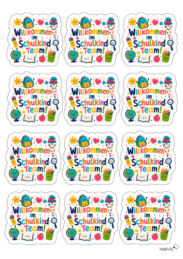 Einschulungssticker als gratis Vorlage mit süßem Spruch für Schulstater ausdrucken